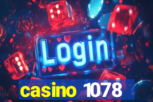 casino 1078